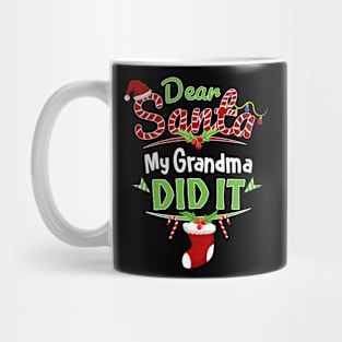 Dear Santa My Grandma Did It Xmas Funny Christmas Mug